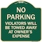 Signmission No Parking Violators Towed Away Owners Expense Heavy-Gauge Alum Sign, 18" L, 18" H, G-1818-23641 A-DES-G-1818-23641 - alternate 1